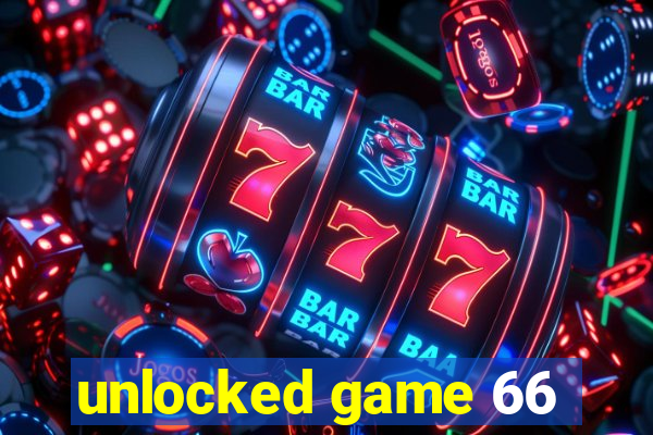 unlocked game 66